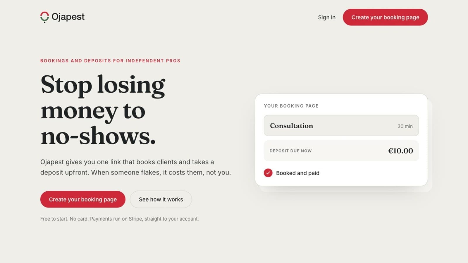 Ojapest: A booking product that takes the deposit upfront, so no-shows cost the client, not the pro.